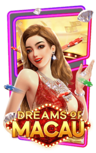 DREAMS OF MACAU รีวิว เกมทั้งหมด PG SLOT