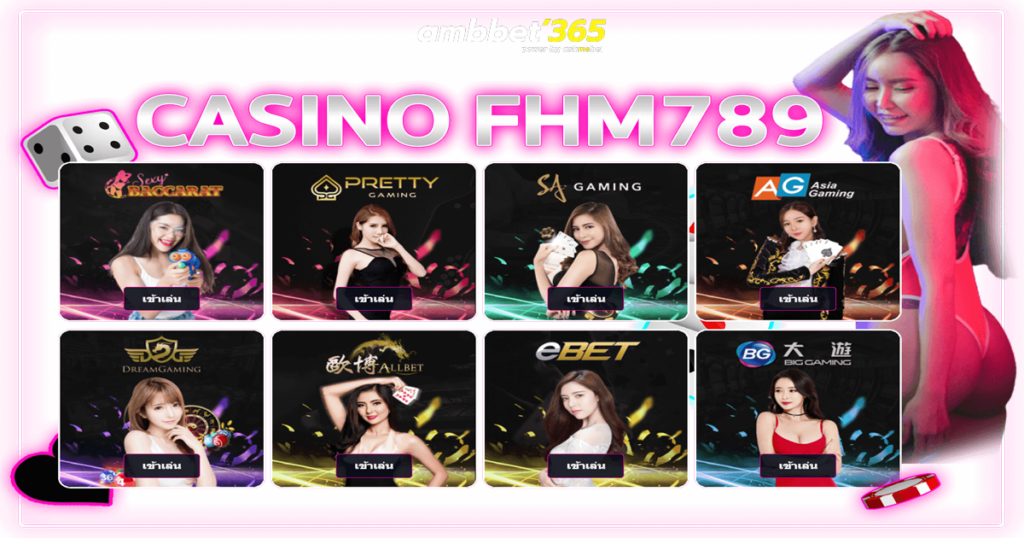 Casino live fhm789 คาสิโนสดออนไลน์